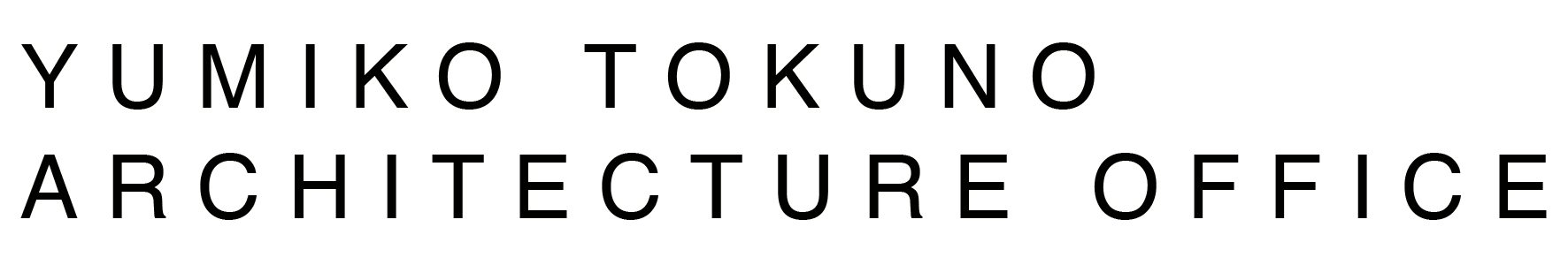 YUMIKO TOKUNO ARCHITECTURE OFFICE